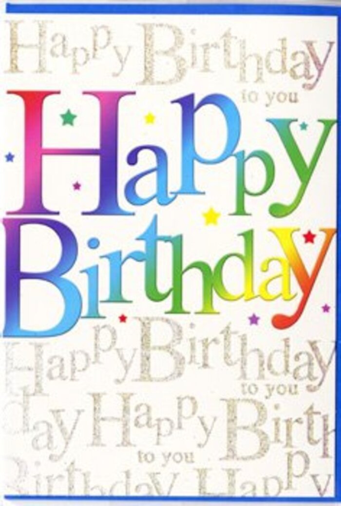 This image shows a jubilant birthday card whose front design feels as uplifting as opening the door to a surprise delivery on a special day in Beckton. The main focus is the phrase Happy Birthday, written in large, confident letters that arc gently across the card, as if curving into a smile. Each letter is painted in a flowing gradient that moves through a broad spectrum of colour-starting with rich, juicy reds and pinks, gliding into tangerine orange, bright lime, cool teal, and finishing with warm yellows and soft golds. The transitions are smooth and satin-like, recalling the way a florist might blend roses, gerberas, and chrysanthemums to create a harmonious, eye-catching birthday arrangement. Nestled behind this central rainbow message, the background is filled with repeating lines of Happy Birthday to you written in a fine gold script, almost like song lyrics drifting across the surface. The script has a slightly glittered look, sparkling gently as though the card were placed under soft indoor lighting, similar to the glow of evening lights along nearby Beckton streets. These golden words form a subtle pattern, adding depth and texture while never competing with the main greeting. Here and there, tiny glimmers and faint star shapes lift the design, suggesting confetti or the twinkle of celebration candles. The overall atmosphere is festive yet thoughtfully composed, the way a seasoned florist balances bright blooms with delicate foliage to keep everything in harmony. This card would suit anyone whose birthday you want to honour with colour and sincerity, from a child's joyful party near Beckton Triangle to an adult's milestone gathering, carrying the same sense of wholehearted celebration as a beautifully arranged bouquet.